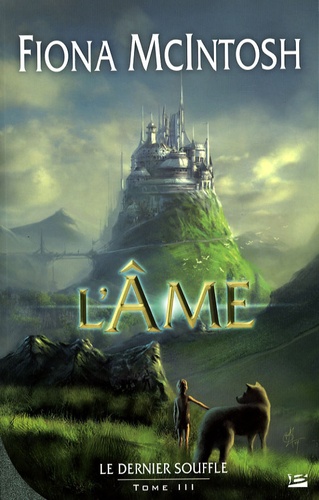 Le Dernier Souffle - Tome 3 - L'ame