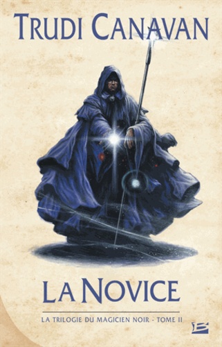 La Trilogie Du Magicien Noir - Tome 2 - La Novice