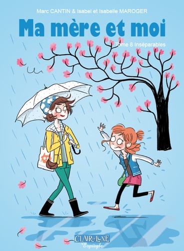 Ma Mère Et Moi - Tome 8