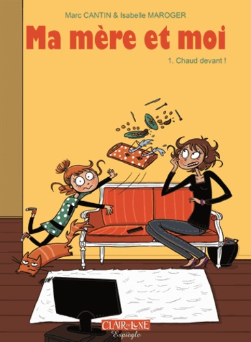 Ma Mère Et Moi Tome 1 - Chaud Devant! - 48h Bd 2016