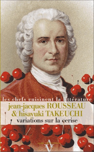 Variations Sur La Cerise - Sushi À La Griotte, Omelette Blanche Parfumée Aux Cerises Et À L'orange & Oublie À La Parisienne