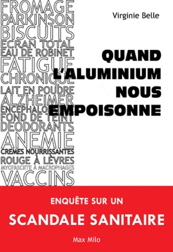 Quand L'aluminium Nous Empoisonne