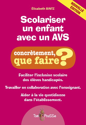 Scolariser Un Enfant Avec Un Avs/Aesh