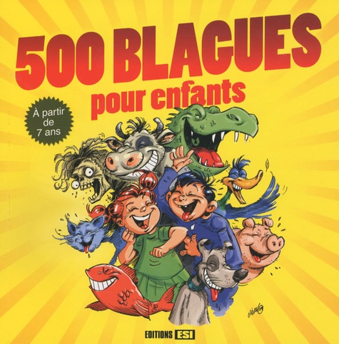 500 Blagues Pour Enfants