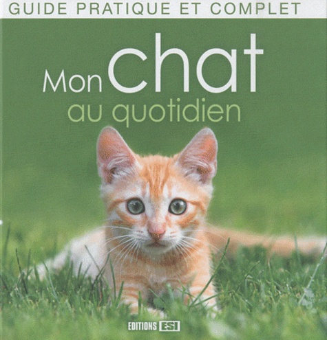 Mon Chat Au Quotidien