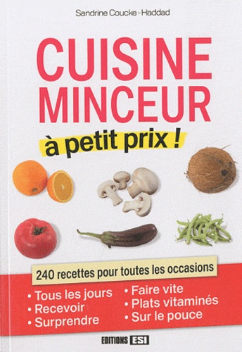 Cuisine Minceur À Petit Prix !