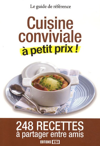 Cuisine Conviviale À Petit Prix !