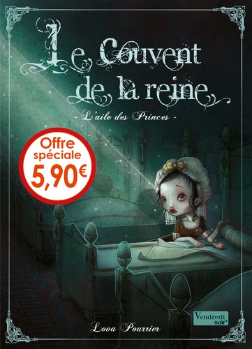 Le Couvent De La Reine - Tome 1 - L'aile Des Princes