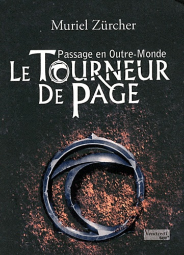 Passage En Outre-Monde - Tome 1 - Le Tourneur De Page