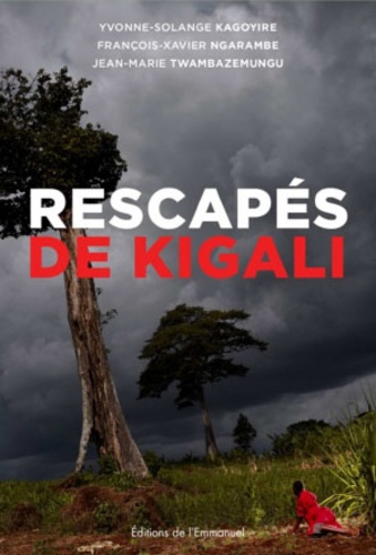Rescapés De Kigali - (1 Cd Audio)