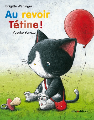 Au Revoir Tétine !