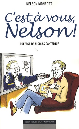 C'est À Vous, Nelson !