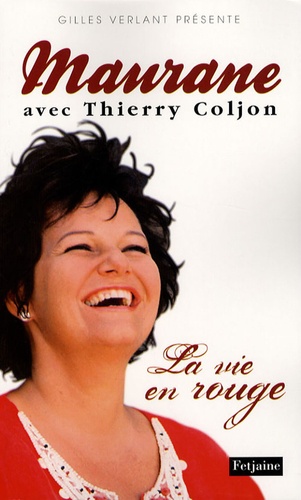 La Vie En Rouge - Autobiographie Sereine