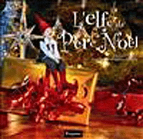 L'elfe Du Père Noël