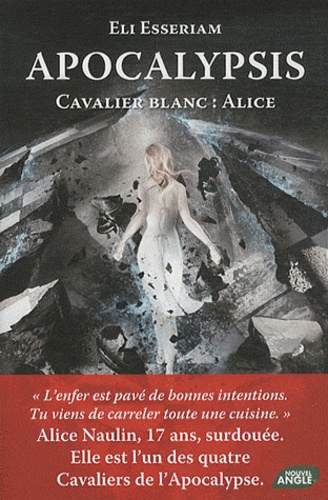 Apocalypsis - Cavalier Blanc : Alice