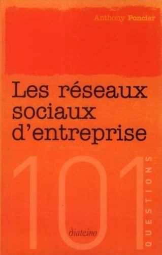 Les Réseaux Sociaux D'entreprise