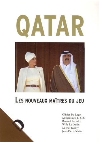 Qatar - Les Nouveaux Maîtres Du Jeu