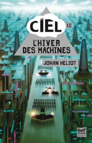 Ciel - 1.0 - L'hiver Des Machines