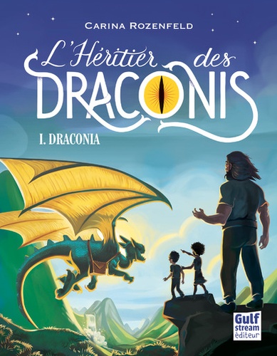 L'héritier Des Draconis - Tome 1 - Draconia