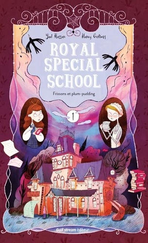 Royal Special School Tome 1 - Frissons Et Plum-Pudding