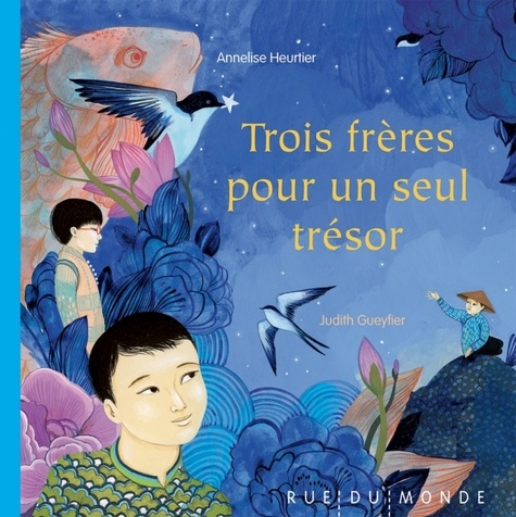 Trois Frères Pour Un Seul Trésor