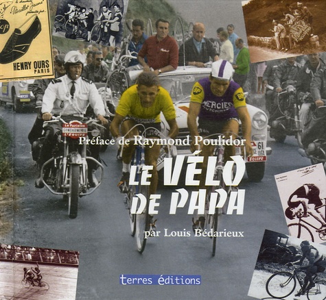 Le Vélo De Papa