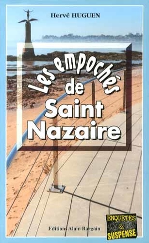 Nazer Baron - Tome 6 - Les Empochés De Saint-Nazaire