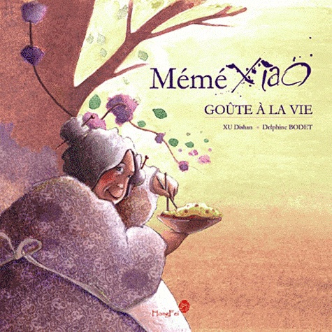 Mémé Xiao Goûte À La Vie