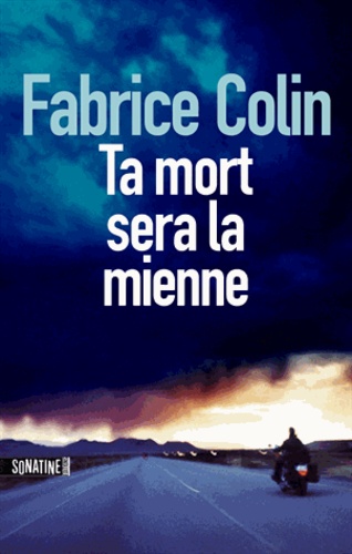 Ta Mort Sera La Mienne
