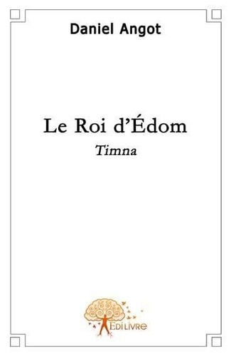Le Roi d'Edom Timna