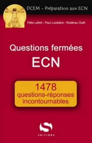 Questions Fermées À L'ecn