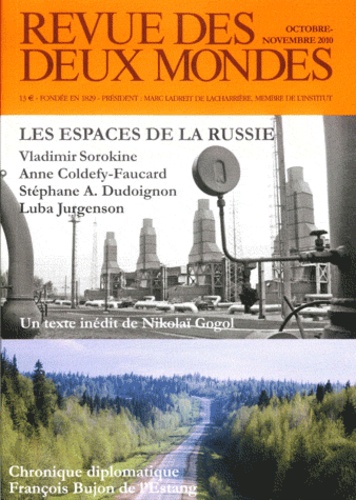 Revue Des Deux Mondes Octobre-Novembre 201 - Les Espaces De La Russie