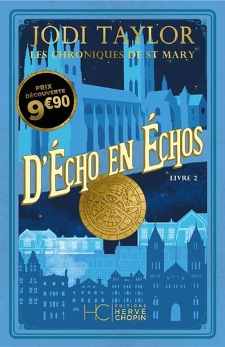 Les Chroniques De St Mary - Tome 2 - D'écho En Échos