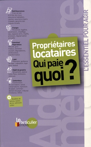 Propriétaires Locataires - Qui Paie Quoi ?