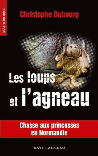 Les Loups Et L'agneau