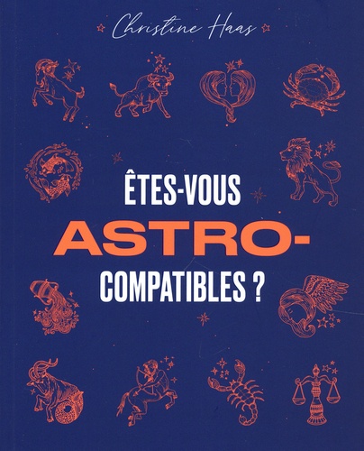 Etes-Vous Astro-Compatibles ?