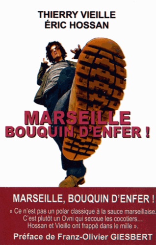 Marseille, Bouquin D'enfer !
