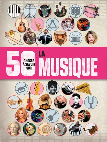 50 Choses À Savoir Sur - La Musique