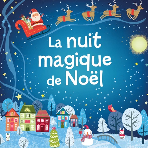 La Nuit Magique De Noël