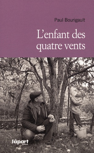 L'enfant Des Quatre Vents