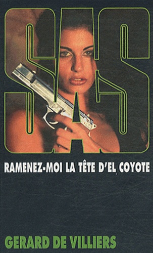 Ramenez-Moi La Tête D'el Coyote