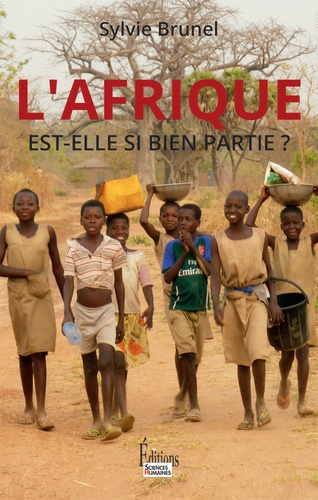 L'afrique Est-Elle Si Bien Partie ?