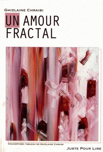 Un Amour Fractal