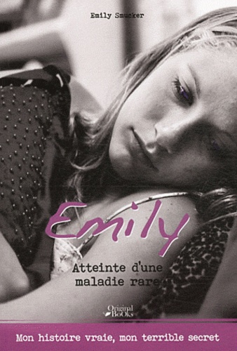 Le Journal D'emily - Atteinte D'une Maladie Rare