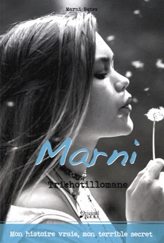 Le Journal De Marni - Trichotillomane