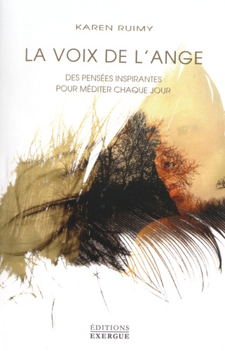 La Voix De L'ange - Des Pensées Inspirantes Pour Méditer Chaque Jour