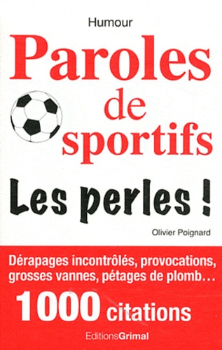 Paroles De Sportifs - Les Perles !