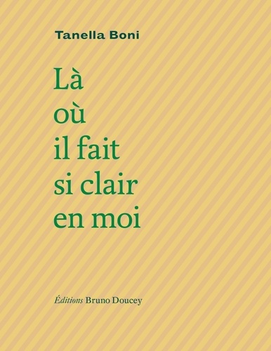 Là Où Il Fait Si Clair En Moi
