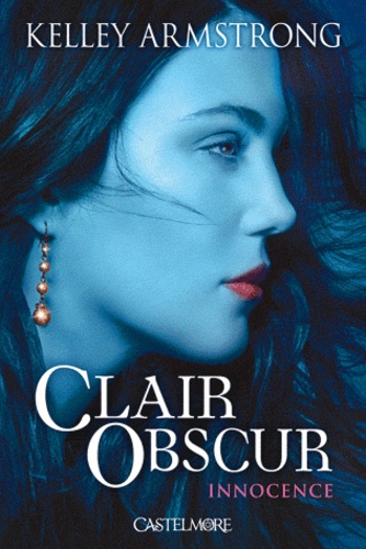 Clair Obscur - Tome 1 - Innocence