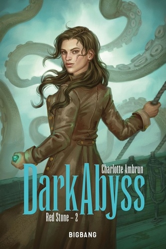 Red Stone - Tome 2 - Dark Abyss